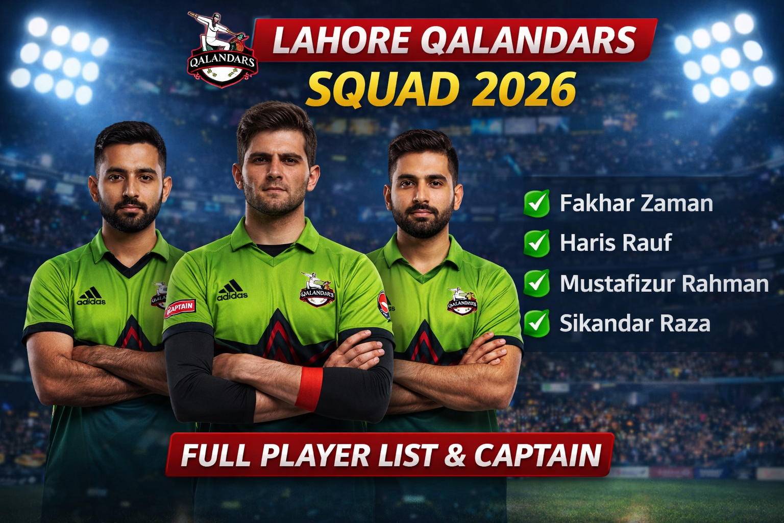 Lahore Qalandars squad 2026 full player list with captain Shaheen Afridi