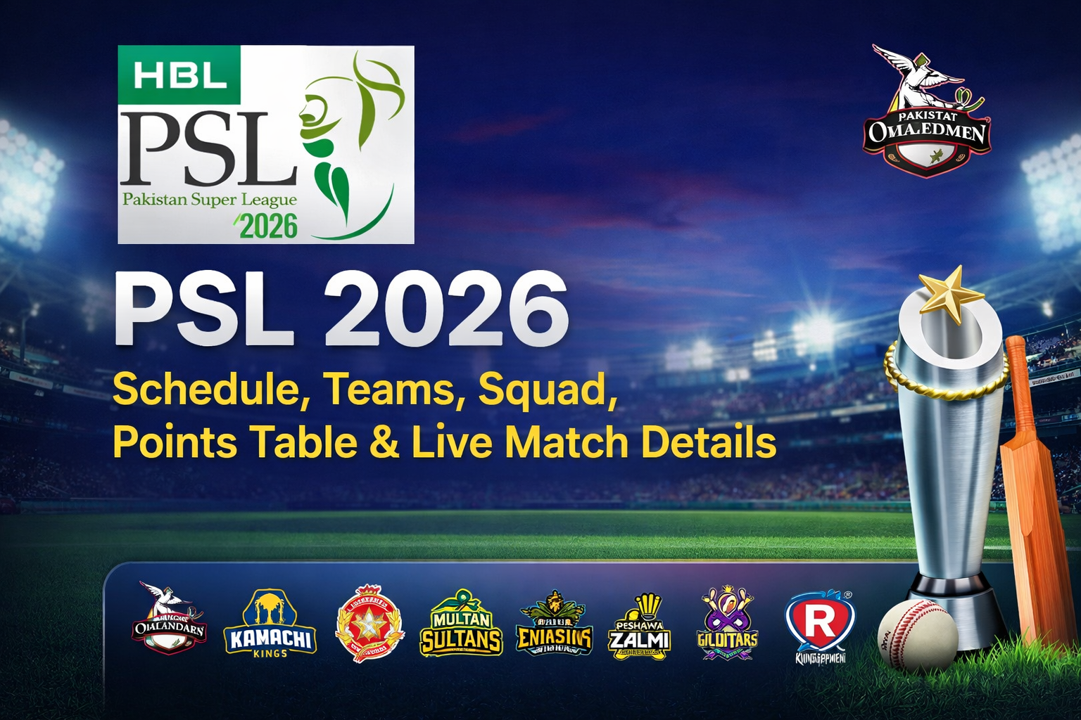 PSL 2026 schedule teams squad points table and live match details Pakistan Super League